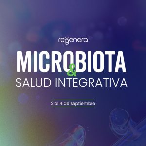 PASE VIP: EVENTO MICROBIOTA Y SALUD INTEGRATIVA